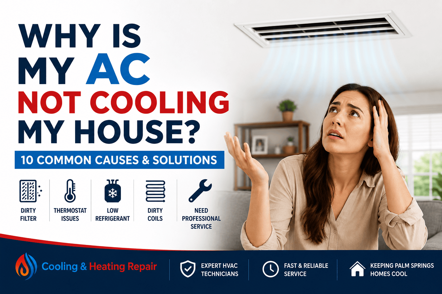 Homeowner wondering why their AC is not cooling the house while a central air conditioning vent runs overhead. Common HVAC issues include dirty filters, low refrigerant, thermostat problems, and dirty coils.